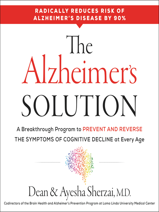 Title details for The Alzheimer's Solution by Dean Sherzai - Available